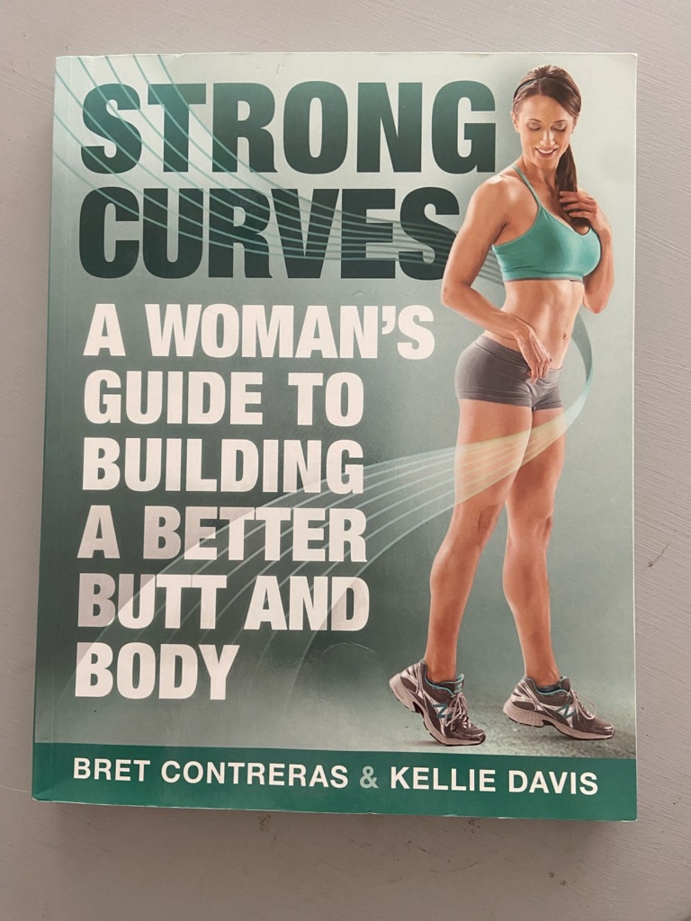 Strong Curves - Teal Cover Fitness Book